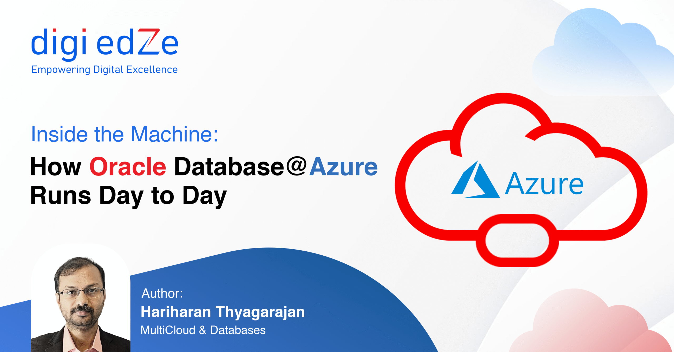 Read more about the article Day to Day Engineering Excellence of Oracle Database@Azure Demystified